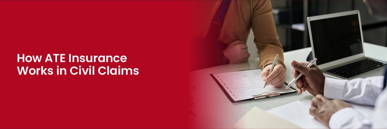 How ATE Insurance Works in Civil Claims.jpg